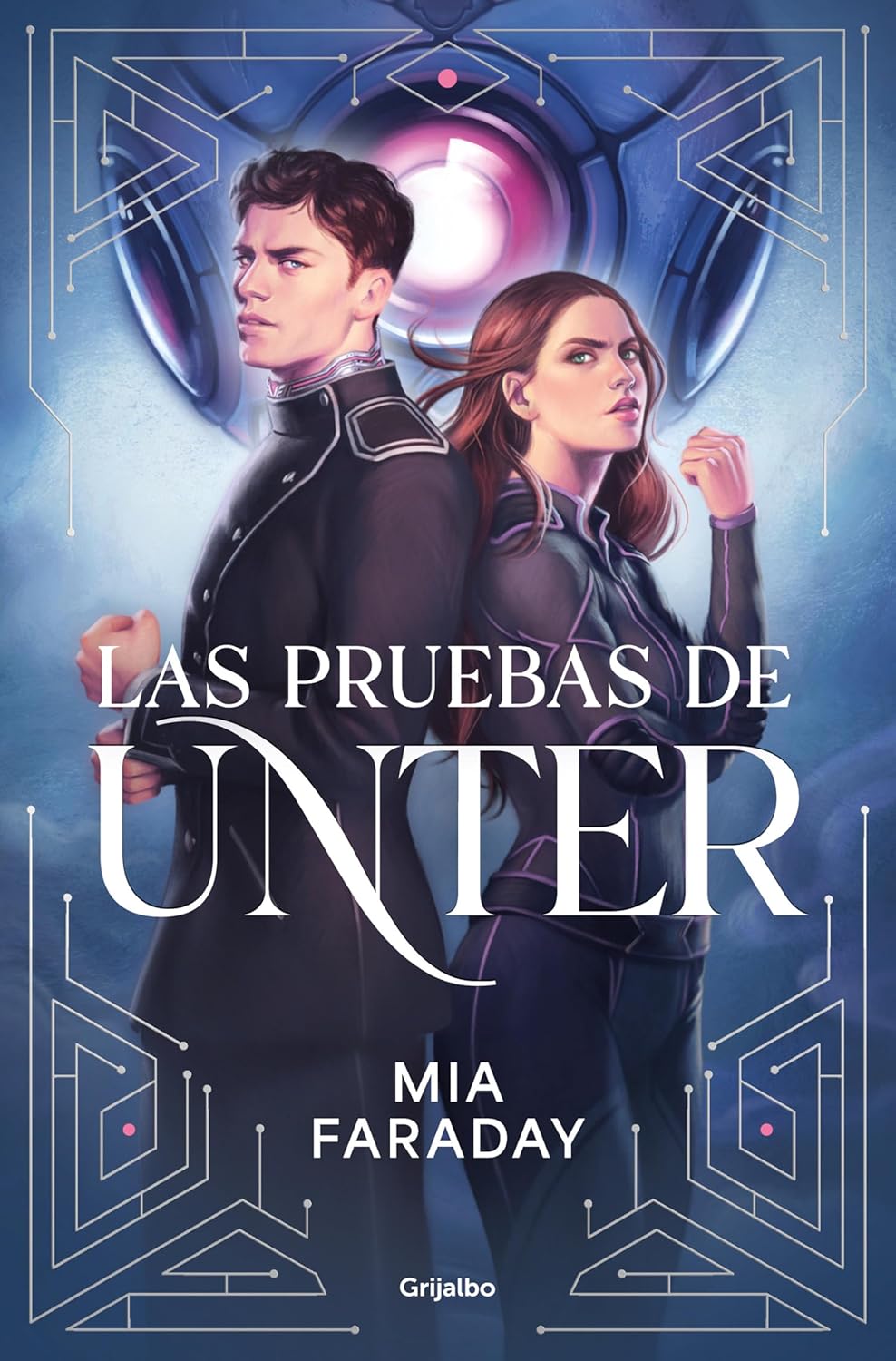 Las pruebas de Unter (1) - Mia Faraday (Pre-Venta)