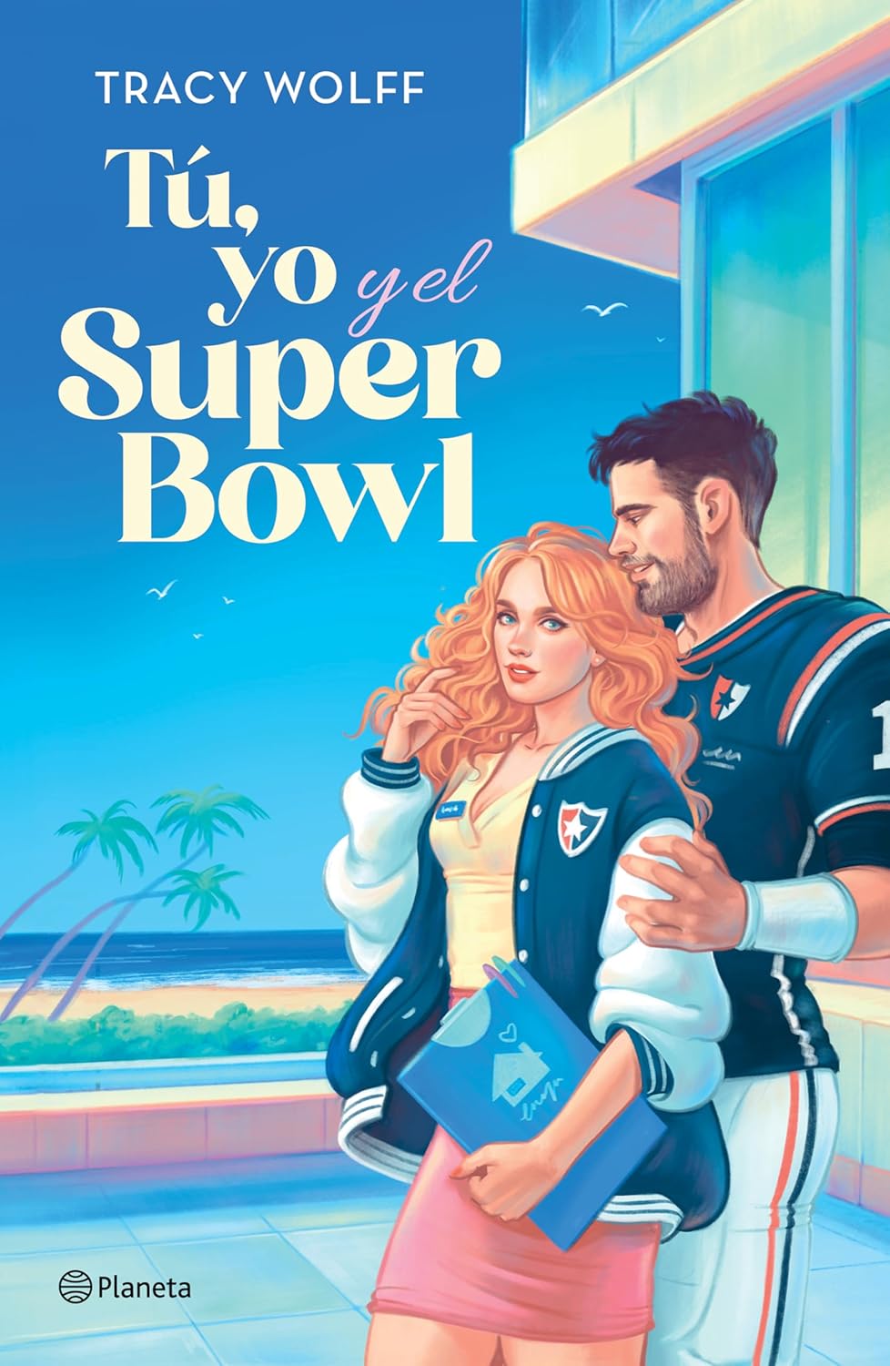 Tú, yo y el Super Bowl - Tracy Wolff