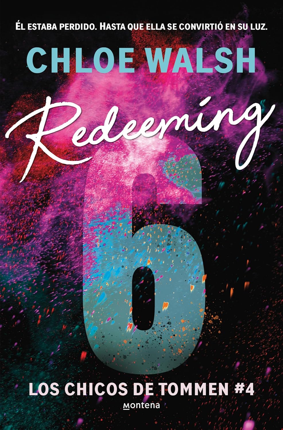 Redeeming 6 - Chloe Walsh