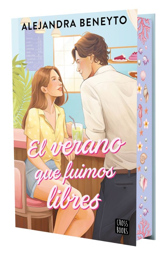 El verano que fuimos libres - Alejandra Beneyto (Pre-Venta)