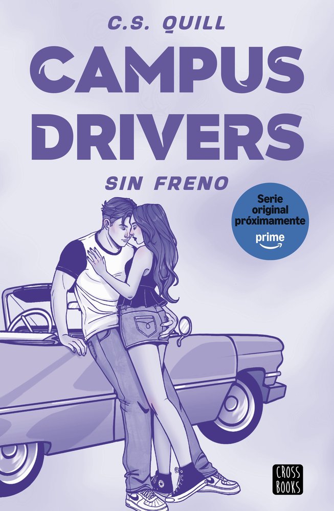 Campus Drivers - C. S. Quill (Pre-Venta)
