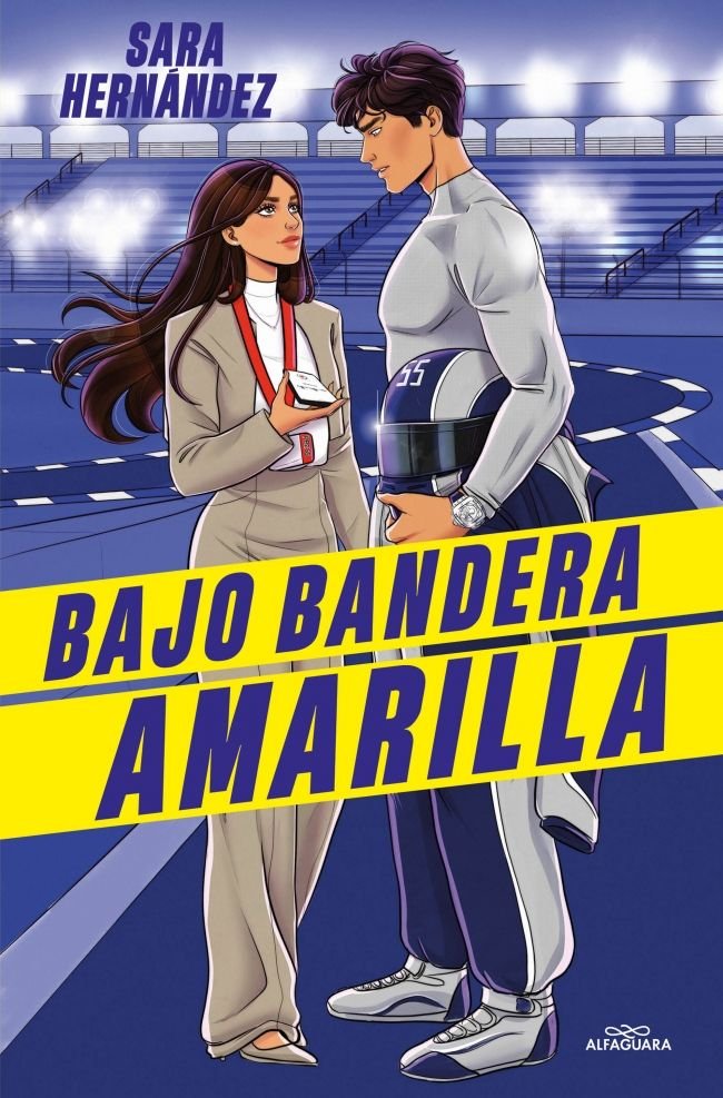 Bajo bandera amarilla - Sara Hernandez (Pre-Venta)