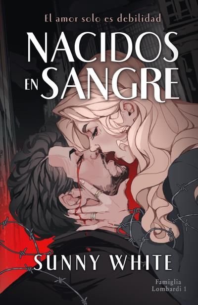 Nacidos en sangre - Sunny White (Pre-Venta)