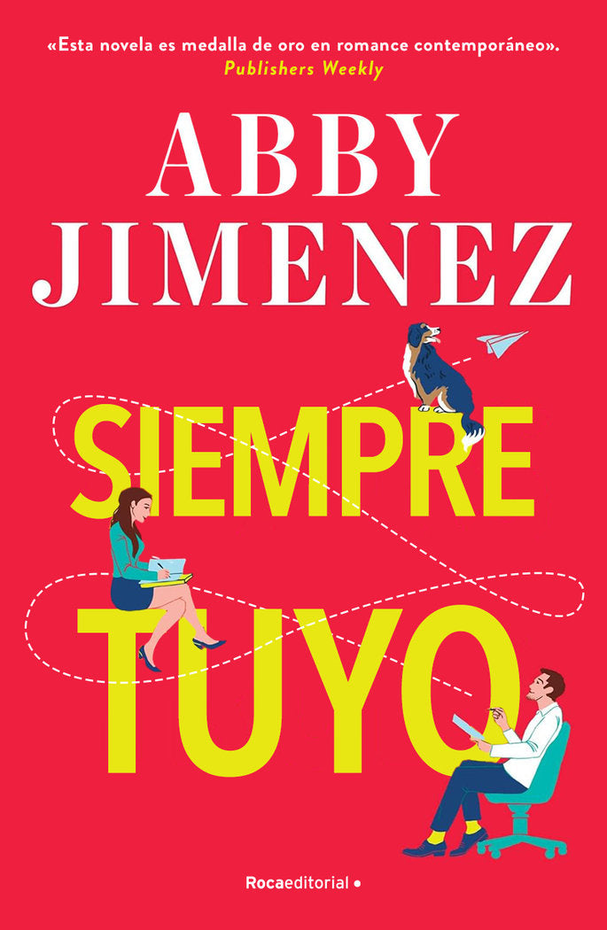 Siempre tuyo - Abby Jimenez