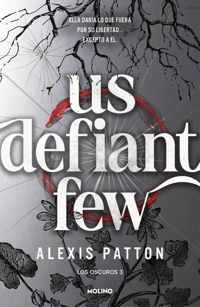Los Oscuros 3 - Us Defiant Few - Alexis Patton (Pre-Venta)
