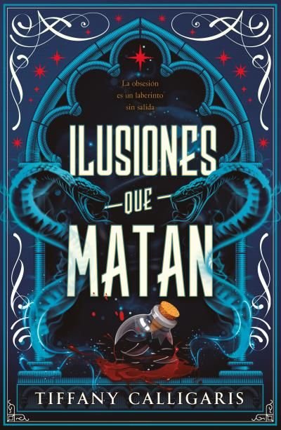 Ilusiones que matan- Tiffany Calligaris (Pre-Venta)
