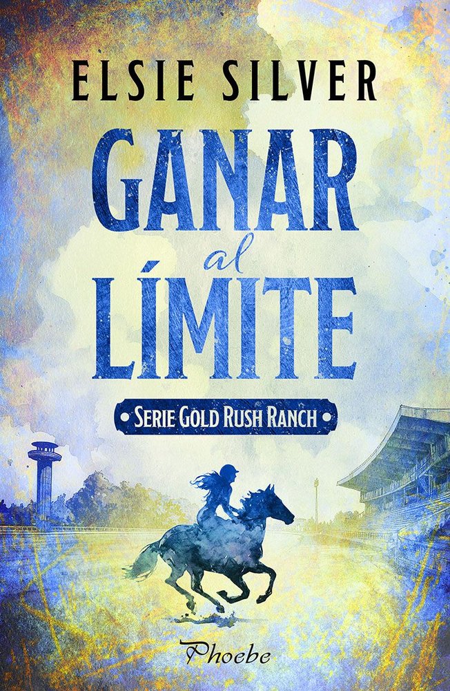 Ganar al límite - Elsie Silver (Pre-Venta)