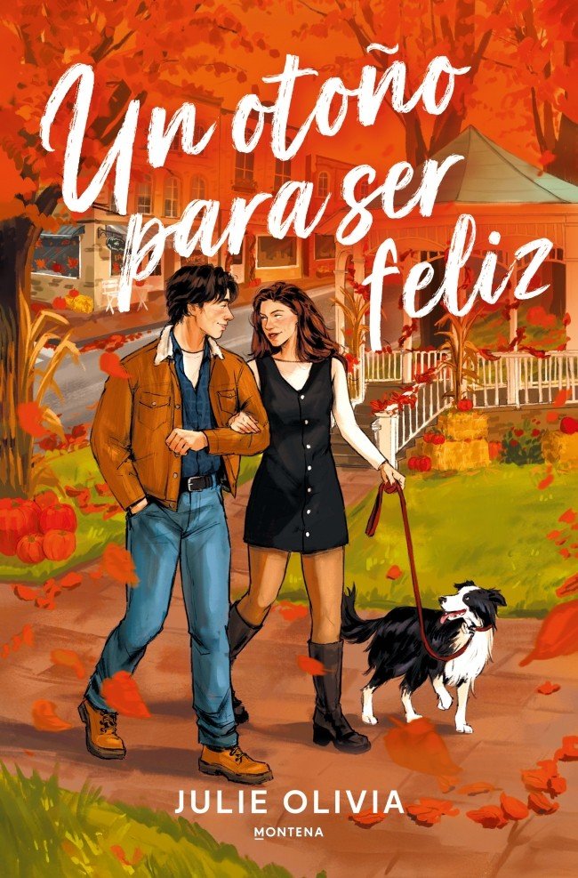 Un otoño par ser feliz - Julie Olivia (pre-Venta)