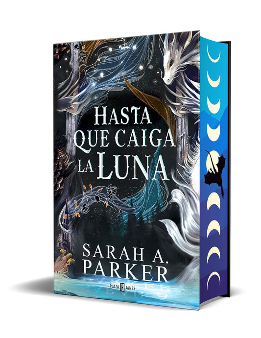 Hasta que caiga la luna - Sarah A. Parker (ED)
