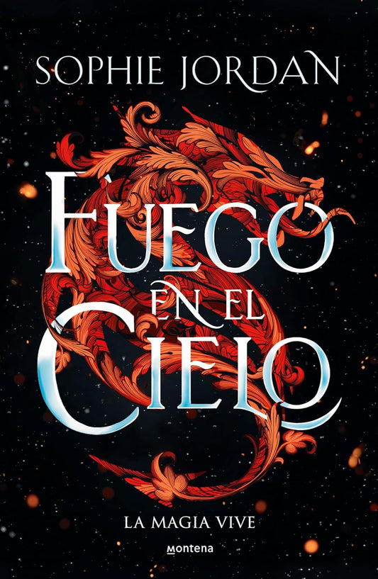 Fuego en el cielo - Sophie Jordan