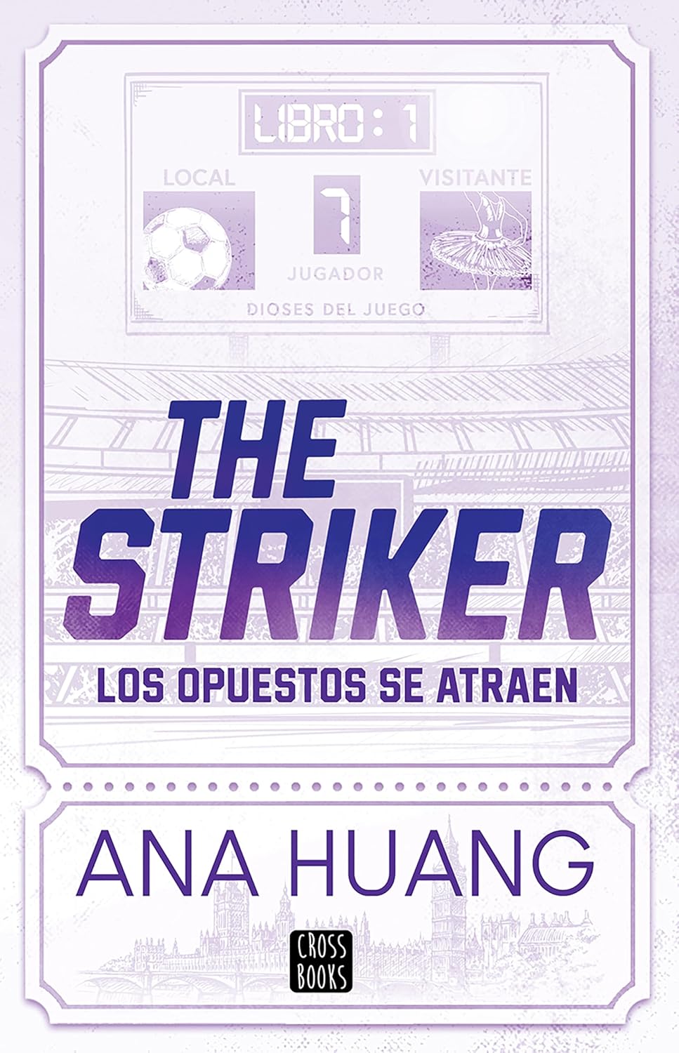 The striker - Ana Huang