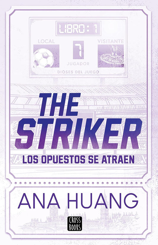 The striker - Ana Huang