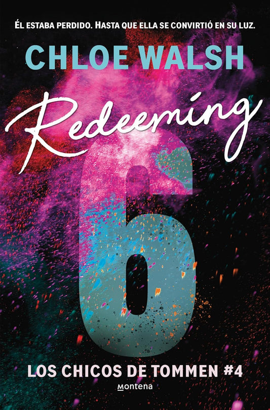 Redeeming 6 - Chloe Walsh