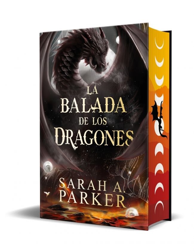 La balada de los dragones - Sarah A. Parker (Pre-Venta) EDICION ESPAÑOLA