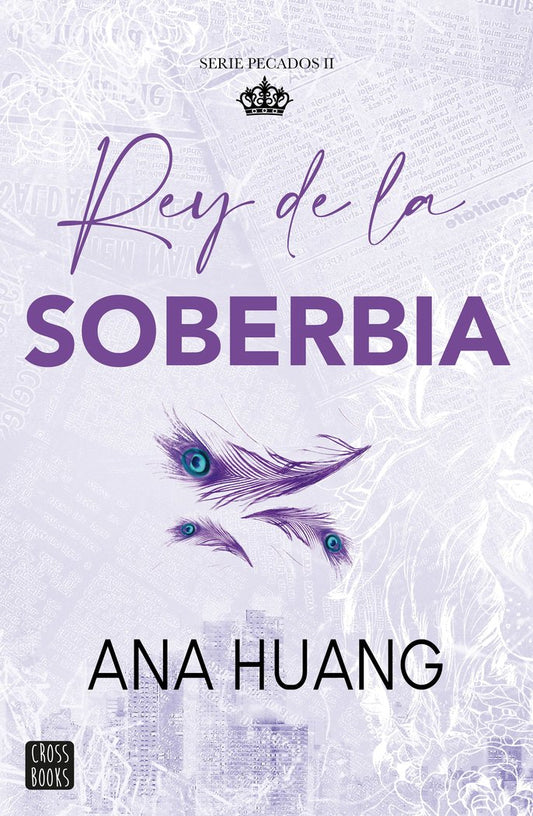 Rey de la soberbia - Ana Huang