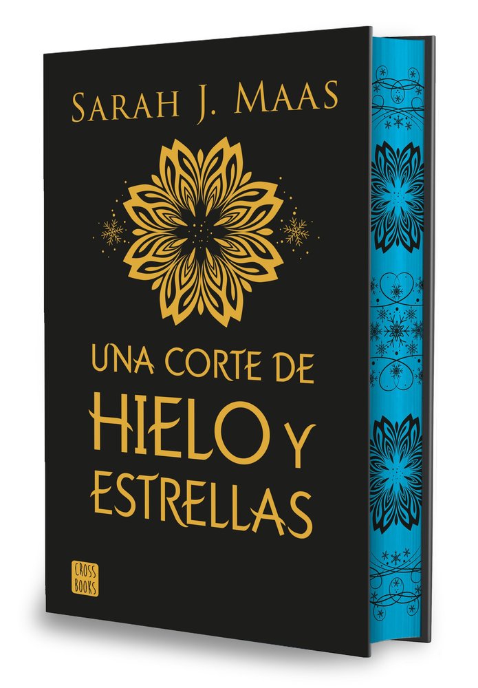 Una corte de hielo y estrellas - Sarah J. Maas