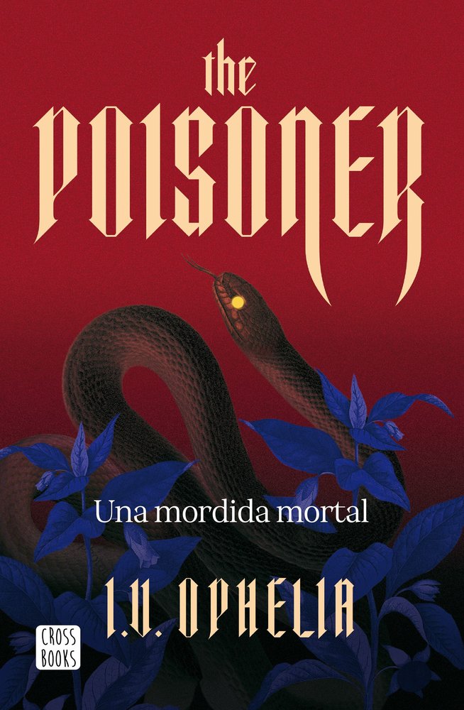 The Poisoner. Una mordida mortal - I. V. Ophelia (Pre-Venta)