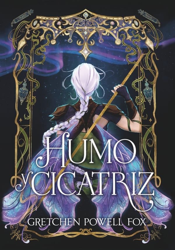 Humo y cicatriz - Gretchen Powell Fox (Pre-Venta)