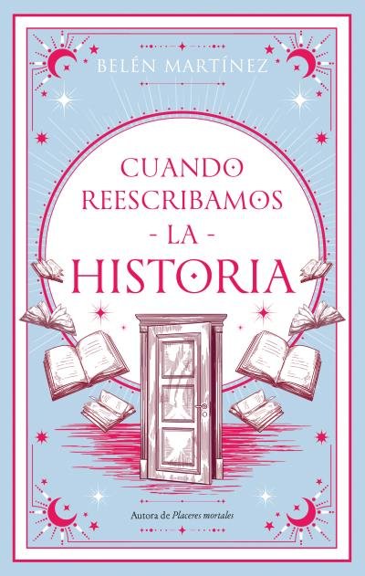 Cuando reescribamos la historia - Belén Martínez