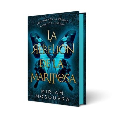 La rebelión de la mariposa - Miriam Mosquera