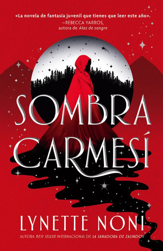 Sombra carmesí - Lynette Noni