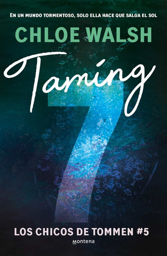 Taming 7 - Chloe Walsh