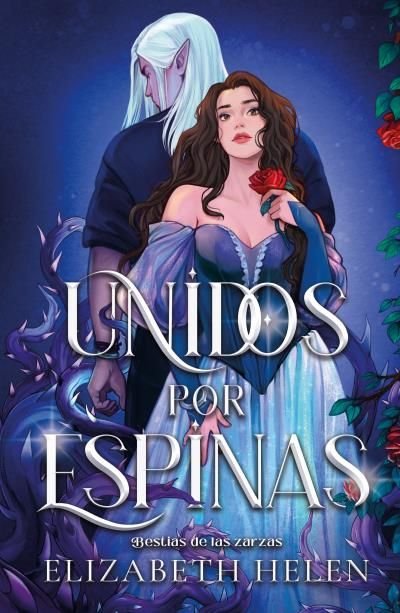Unidos por espinas - Elizabeth Helen