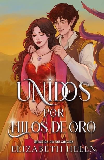 Unidos por hilos de oro - Elizabeth Helen