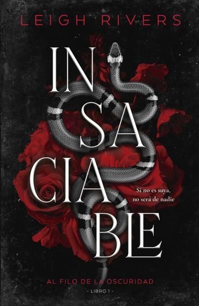 Insaciable (2) - Leigh Rivers (PRE-VENTA)