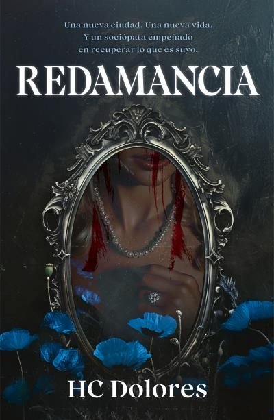 Redamancia - Dolores Hc (Pre-Venta)