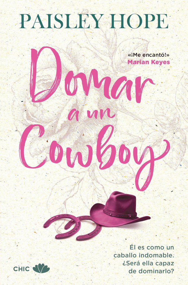 Domar a un cowboy - Paisley Hope (Pre-Venta)