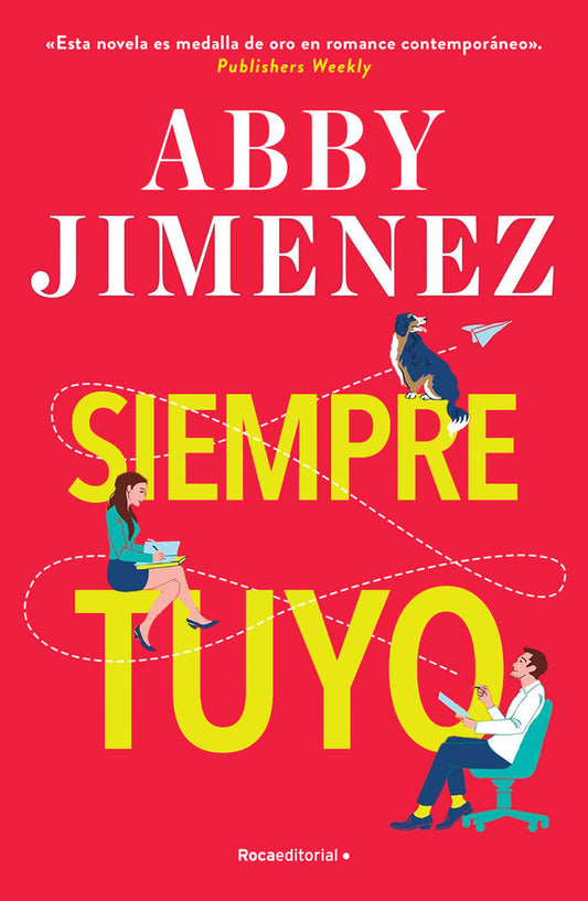 Siempre tuyo - Abby Jimenez