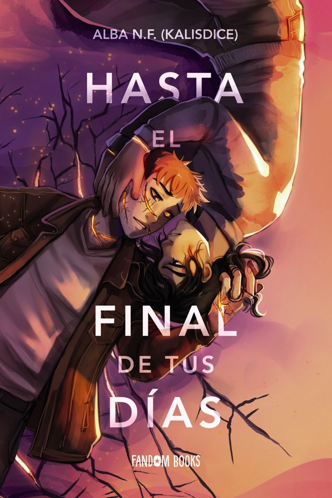 Hasta el final de tus días - Alba N.F. (Kalisdice) (Pre-Venta)
