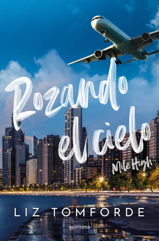 Rozando el cielo - Liz Tomforde