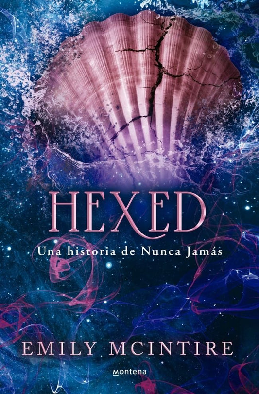 Hexed - Emily Mcintire (PRE-VENTA)