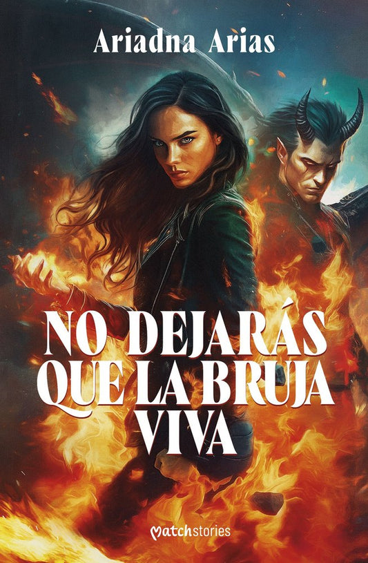 No dejarás que la bruja viva - Ariadna Arias