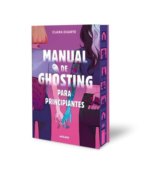 Manual de Ghosting para principiantes - Clara Duarte (PRE-VENTA)