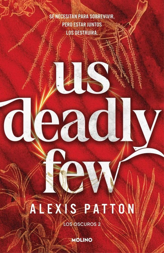 Us deadly few (2) - Alexis Patton  (Pre-Venta)