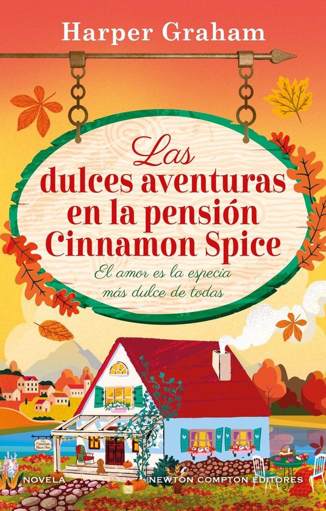 Las dulces aventuras en la pensión Cinnamon Spice - Harper Graham (Pre-Venta)