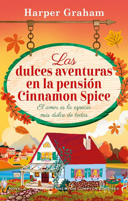 Las dulces aventuras en la pensión Cinnamon Spice - Harper Graham (Pre-Venta)