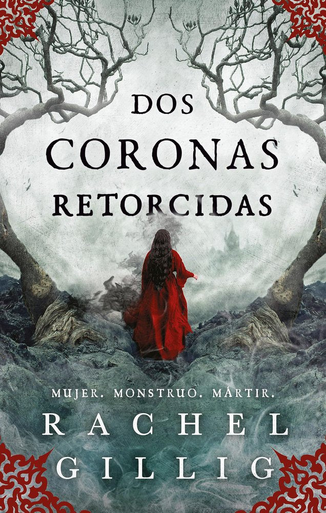 Dos coronas retorcidas - Rachel Gillig