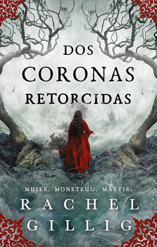 Dos coronas retorcidas - Rachel Gillig