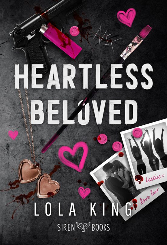 Heartless Beloved - Lola King (Pre-Venta)