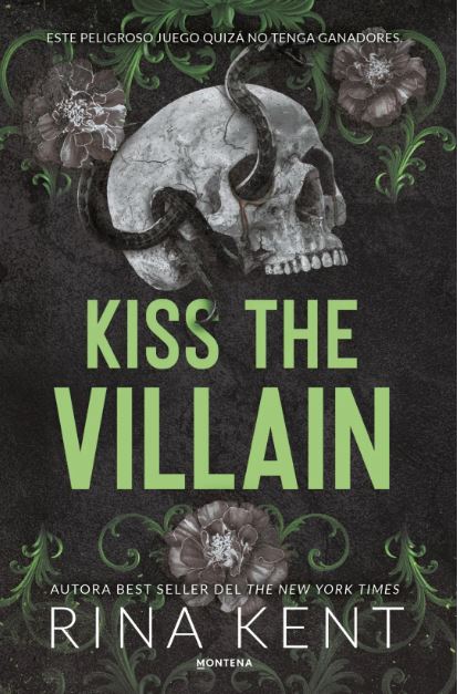 Kiss the villain - Rina Kent (Pre-Venta)