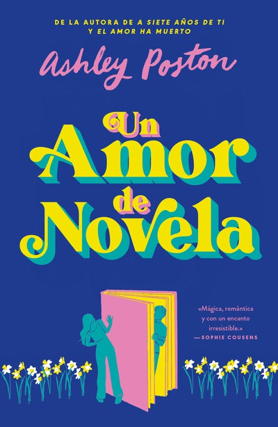 Un amor de novela - Ashley Poston (Pre-Venta)