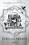 El día de la trilla - Rebecca Yarros